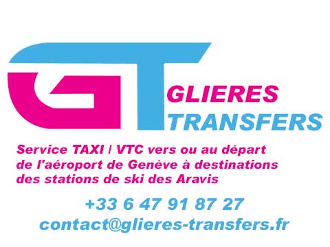 Service TAXI / VTC vers ou au départ  de l'aéroport de Genève à destinations  des stations de ski des Aravis, La Clusaz, Grand Bornand, Megève